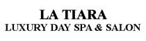 LA TIARA LUXURY DAY SPA AND SALON