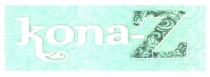 Kona-Z