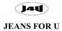 J4U JEANS FOR U