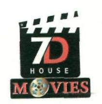 7D HOUSE MOVIES