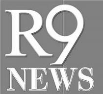 R9 NEWS