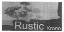 Rustic Krono