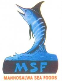 MSF MANNOSALWA SEA FOODS OF FISH