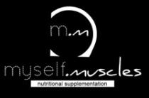 MYSELF MUSCLES