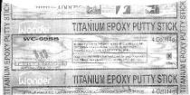 Wonder TITANIUM EPOXY PUTTY STICK