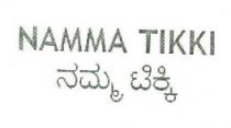 NAMMA TIKKI