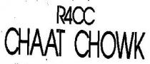 R4CC CHAAT CHOWK
