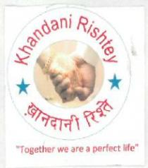 KHANDANI RISHTEY