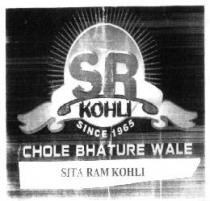 SR KOHLI SINCE 1965 CHOLE BHATURE WALE