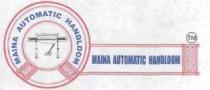 MAINA AUTOMATIC HANDLOOM, HAND KNITTING MACHINE