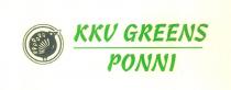 KKV GREENS PONNI