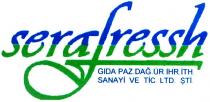 Serafressh Gida Paz Dag Ur Ihr Ith Sanayi Ve Tic Ltd. Sti