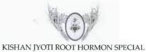 KISHAN JYOTI ROOT HORMON SPECIAL, OM, HERBAL ITEMS