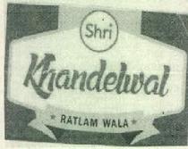 Shri Khandelwal RATLAM WALA
