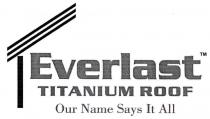 Everlast TITANIUM ROOF