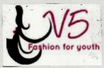 V5 FASHION FOR YOUTH