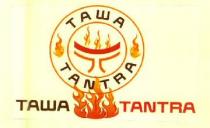 TAWA TANTRA