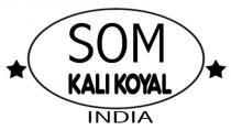 SOM KALI KOYAL