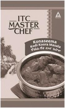 ITC MASTER CHEF Konaseema Kodi Koora Masala