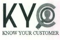 KYC KNOW YOUR CUSTOMER