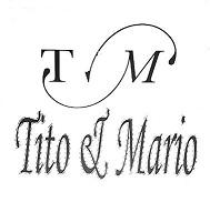TITO & MARIO