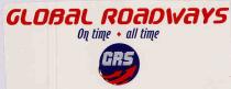 GLOBAL ROADWAYS On time . all time GRS