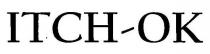 ITCH-OK