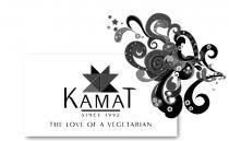 KAMAT SINCE 1992 THE LOVE OF A VEGETARIAN