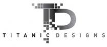 TITANIC DESIGNS