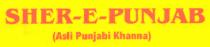 SHER-E-PUNJAB Ã¢ÂÂ ASLI PUNJABI KHANNA