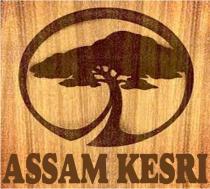 ASSAM KESRI
