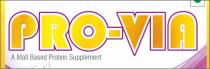 PRO-VIA;A Malt Based Protein Supplement