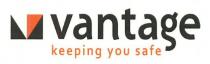 VANTAGE KEEPING YOU SAFE