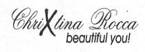 CHRI X TINA ROCCA BEAUTIFUL YOU!