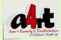 a4rt Arts 4 Remedy & Transformation 2 Celebrate a Sensible Life