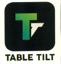 TT TABLE TILT
