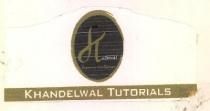KHANDELWAL TUTORIALS