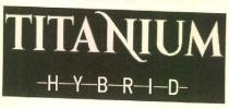 TITANIUM HYBRID