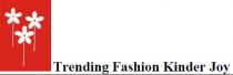 Trending Fashion Kinder Joy