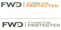 FWD IT'S COOL TO BE PROTECTED