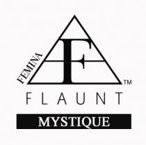FEMINA FLAUNT - MYSTIQUE