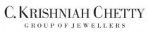 C. KRISHNIAH CHETTY GROUP OF JEWELLERS