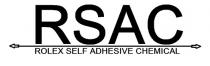 RSAC ROLEX SELF ADHESIVE CHEMICAL