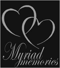 Myriad Memories