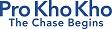 Pro Kho Kho The Chase Begins