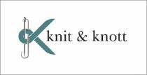 KNIT & KNOTT