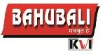 BAHUBALI MAJBUT HAI KVI