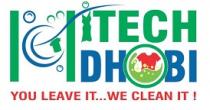 HITECH DHOBI; YOU LEAVE IT.....WE CLEAN IT