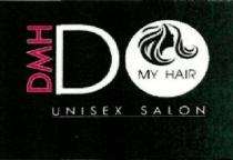 DMH DO MY HAIR UNISEX SALON