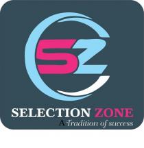SZ SELECTION ZONE A TRADITION OF SUCCESS